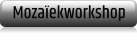 Mozaïekworkshop