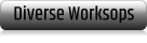 Diverse Worksops