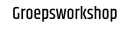 Groepsworkshop