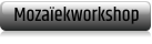 Mozaïekworkshop