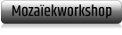 Mozaïekworkshop