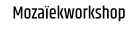 Mozaïekworkshop