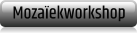 Mozaïekworkshop