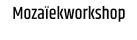Mozaïekworkshop